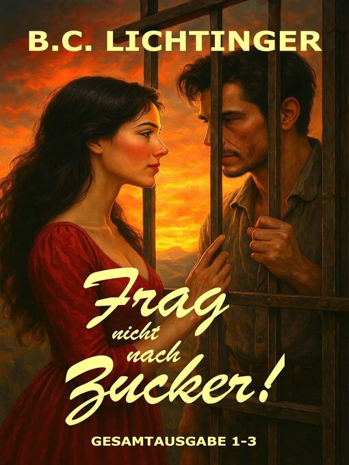 Title details for FRAG NICHT NACH ZUCKER by Bernhard Christoph  Lichtinger - Available